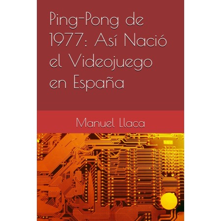 Ping-Pong de 1977: Así Nació el Videojuego en España