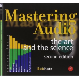 Mastering Audio: The Art and the Science