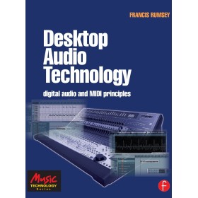Desktop Audio Technology: Digital audio and MIDI principles (English Edition)