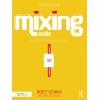 Mixing Audio: Concepts, Practices, and Tools (English Edition)