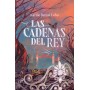Las cadenas del rey: Las cadenas del rey es la segunda parte de la Saga Rey, que llega después del arrasador éxito de El perfume