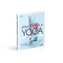 Anatomía del yoga: Un estudio fisiológico postura a postura (Deportes DK) (Edición en Español)