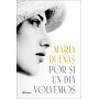 Por si un día volvemos (Autores Españoles e Iberoamericanos)