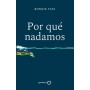 Por qué nadamos (Deportes)