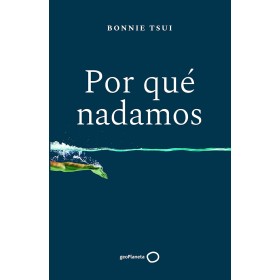 Por qué nadamos (Deportes)