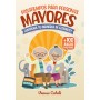 PASATIEMPOS PARA PERSONAS MAYORES +100 JUEGOS DIVERTIDOS: ¡Entrena tu memoria de elefante! (PASATIEMPOS Y JUEGOS DIVERTIDOS)