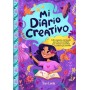 Mi Diario Creativo: Un libro inspirador y fortalecedor para niñas con actividades para fomentar la creatividad, la confianza y