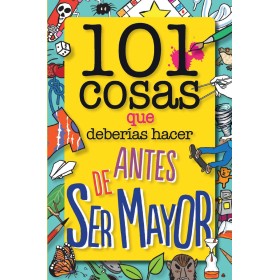 101 cosas que deberías hacer antes de ser mayor (geoPlaneta Kids)