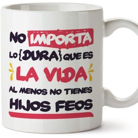 MUGFFINS Tazas para Mamá – Al Menos no Tienes Hijos feos – Regalos para el día de la Madre/Desayunos Originales
