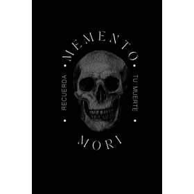 Memento Mori: Recuerda tu Muerte