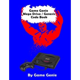 Game Genie Mega Drive / Genesis Code Book (Game Genie Code Books)