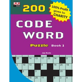 200 CODE WORD Puzzle Book 2: Volume 2 (200 Classic Brain Game Series: Coded Crossword Puzzles)