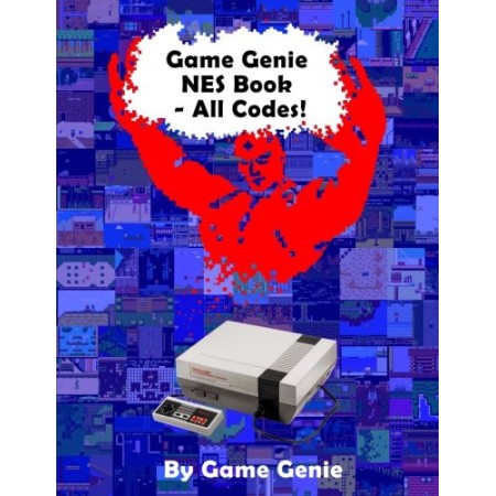 Game Genie NES Book - All Codes! (Game Genie Code Books)