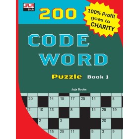 200 CODE WORD Puzzle Book 1: Volume 1 (200 Classic Brain Game Series: Coded Crossword Puzzles)