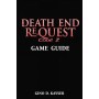 Death End ReQuest Code Z Game Guide: The Complete Guide to Surviving Code Z and Unlocking Every Ending (English Edition)