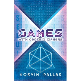 Games with Codes and Ciphers (Dover Brain Games & Puzzles)