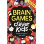 Brain Games For Clever Kids (Buster Brain Games) [Idioma Inglés]: Puzzles to Exercise Your Mind