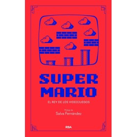 SUPER MARIO: El rey de los videojuegos (Divulgación)