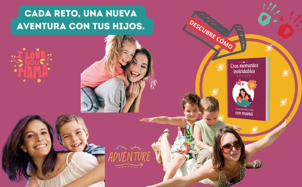 100 retos para hacer con mamá