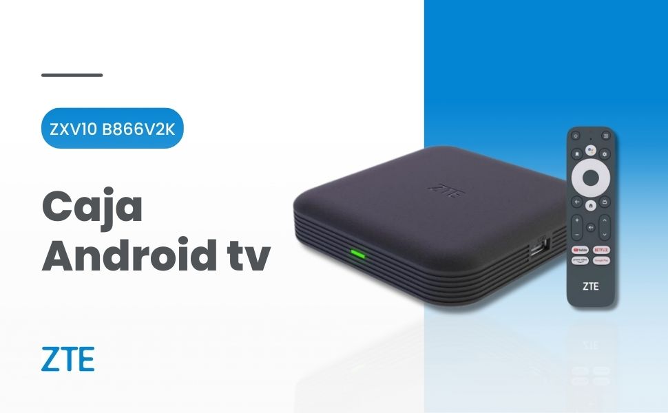 caja android tv ZTE