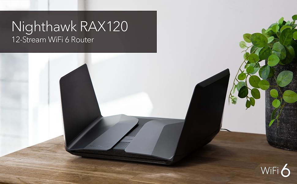 RAX120; router; WiFi 6; Nighthawk