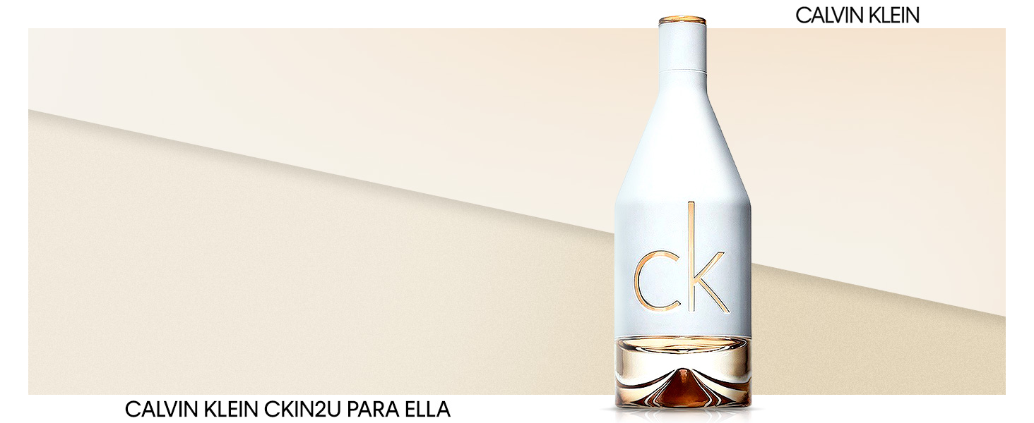 CK IN2U for her