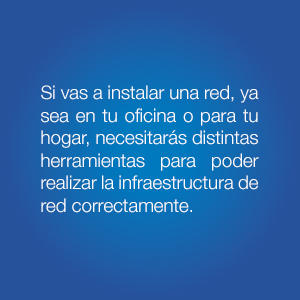 nanocable, instalación de red, conectores, roseta, crimpadora, insertadora, tester de red, cables