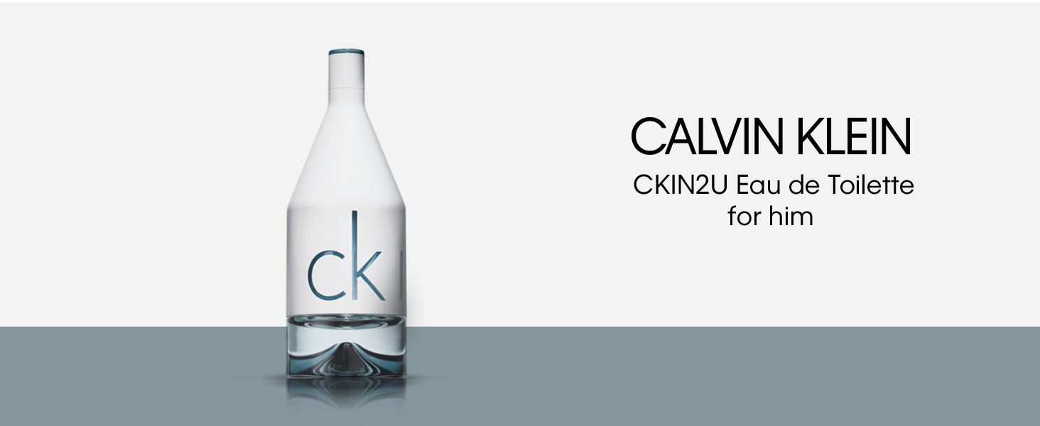 CK IN2U for him