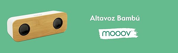 Altavoz bluetooth bambú mooov