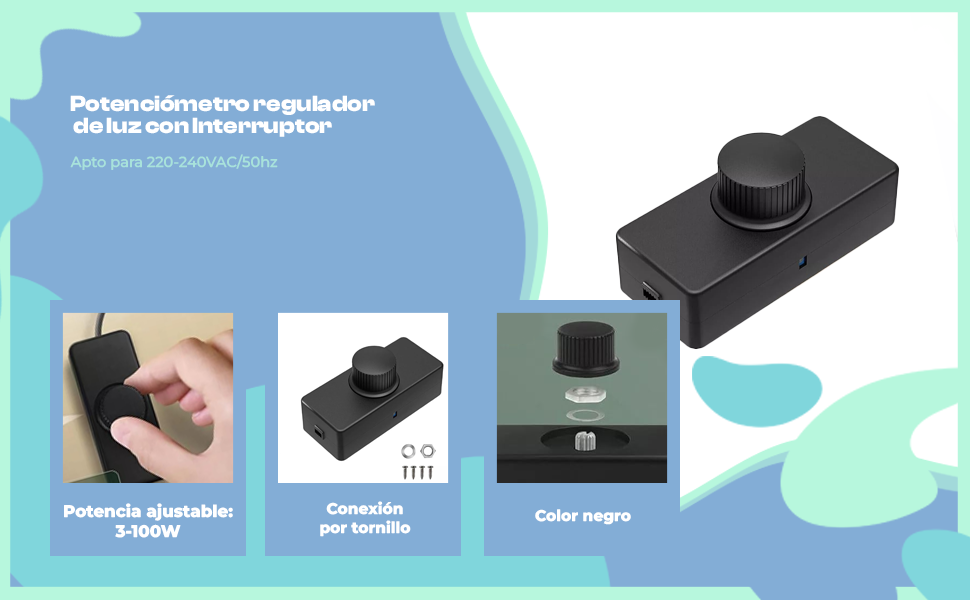 Potenciómetro regulador de luz con Interruptor