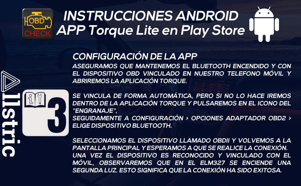 Pantalla de instrucciones para la configuración de la aplicación Torque Lite para Android, que muestra los pasos de conexión bluetooth en español con los detalles de configuración del OBD2